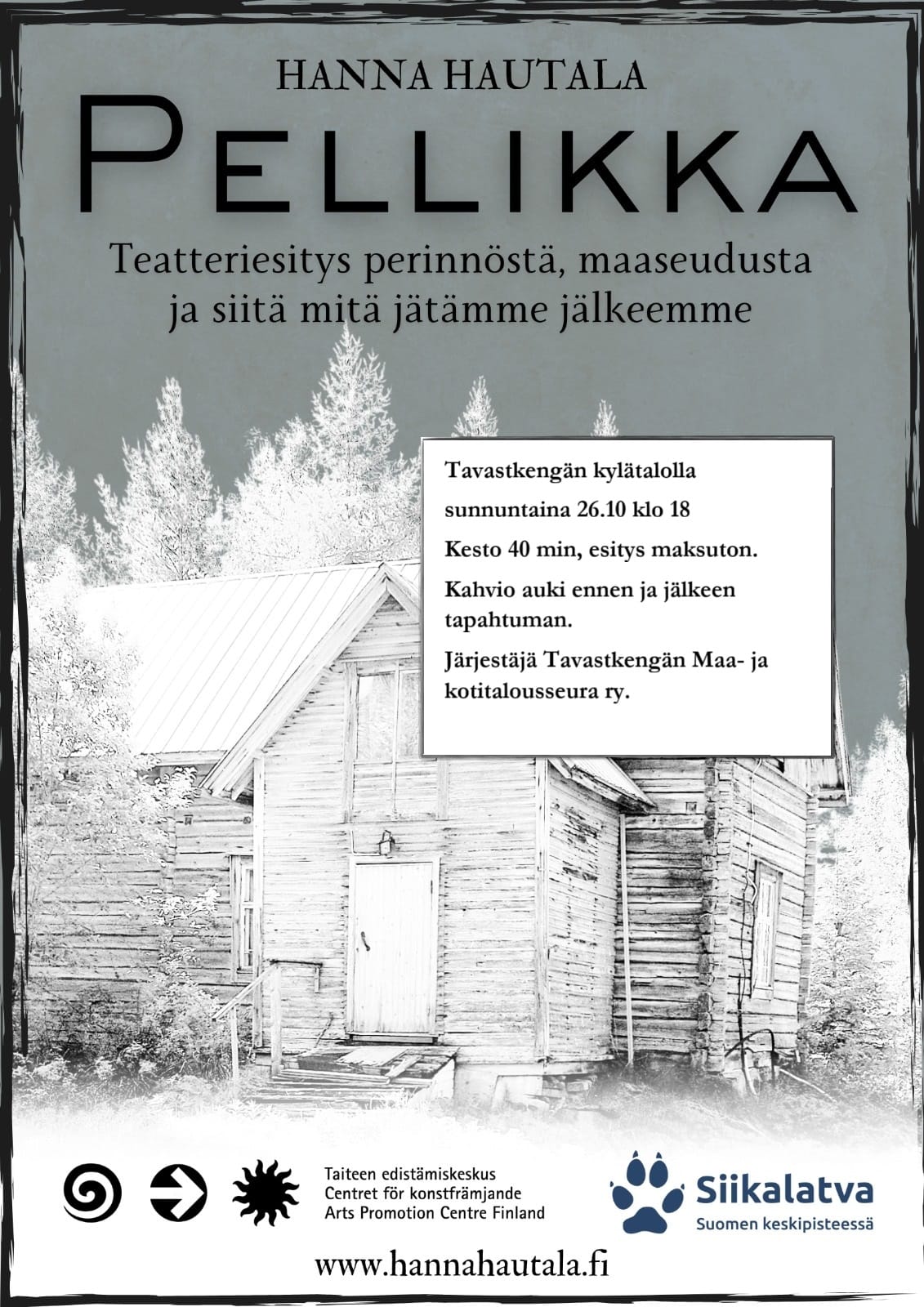 PELLIKKA, Teatteriesitys perinnöstä, maaseudusta ja siitä, mitä jätämme jälkeemme. 